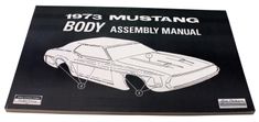 Verkstadsbok Karosseri Mustang 1973
